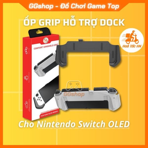 Ốp Grip Tay cầm cho Nintendo Switch OLED dùng được với Dock