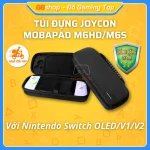Túi đựng Joycon Mobapad M6HD/M6S và Nintendo Switch OLED/V1/V2