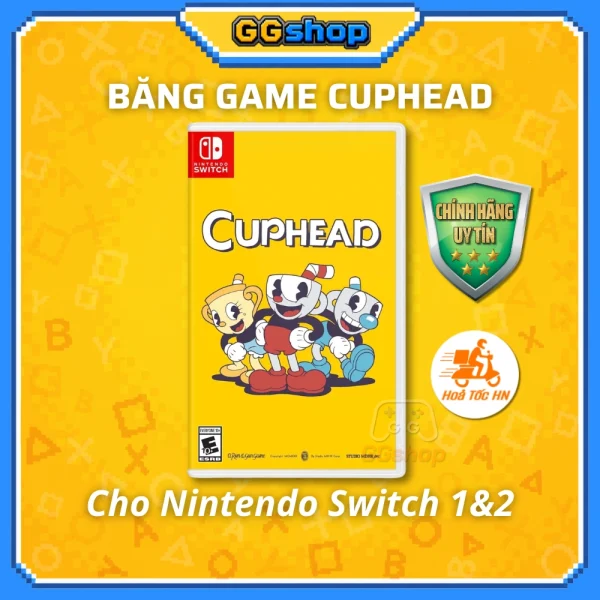 Băng Game CUPHEAD Cho Nintendo Switch 1&2