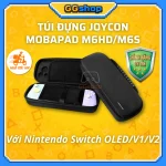 Túi đựng Joycon Mobapad M6HD/M6S và Nintendo Switch OLED/V1/V2