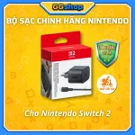 Bộ Adapter Sạc Chính Hãng Cho Nintendo Switch 2
