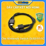 Dây cáp HDMI cho Nintendo Switch OLED/V1/V2
