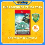 Băng Game The Legend Of Zelda: Tears of the Kingdom Cho Nintendo Switch 2